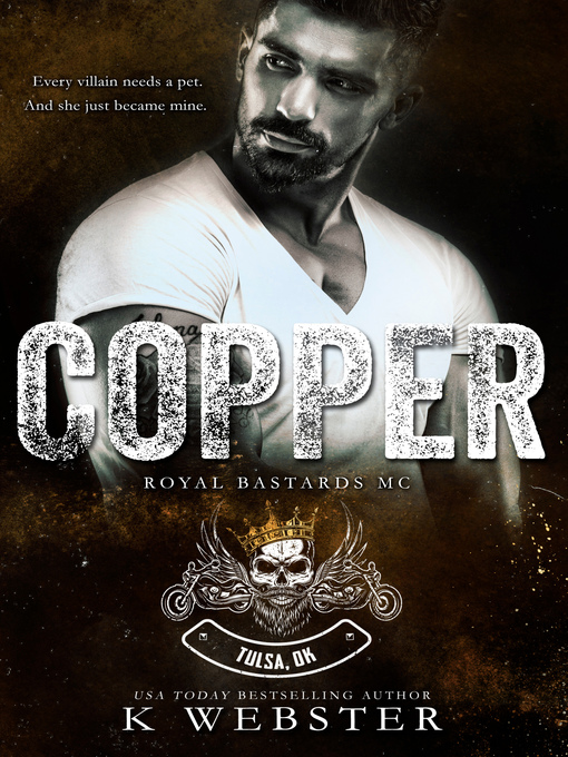 Title details for Copper by K Webster - Available